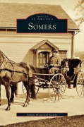 Cover-Bild zum Titel 'Somers' von 'Somers Historical Society, Jeanne Kenyon Debell'