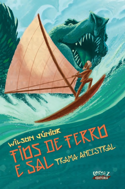 Fios de ferro e sal - Wilson Júnior