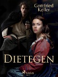 Cover-Bild zum Titel 'Dietegen' von 'Gottfried Keller'