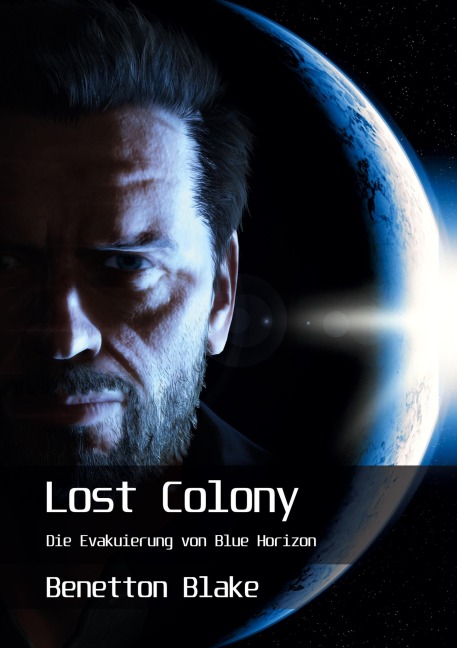 Lost Colony - Benetton Blake