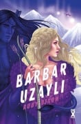 Buz Gezegeni Babarlari 2 - Barbar Uzayli - Ruby Dixon