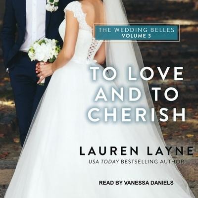 To Love and to Cherish - Lauren Layne
