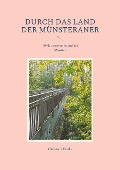 Durch das Land der Münsteraner - Christoph Henke