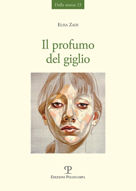 Il profumo del giglio - Elisa Zadi