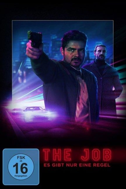 The Job - Es gibt nur eine Regel - Nick Rush, Stefan van de Graaff, Christian Darais