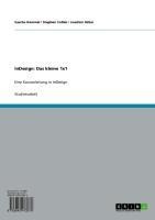 InDesign: Das kleine 1x1 - Sascha Hammel, Stephen Collier, Joachim Hüter