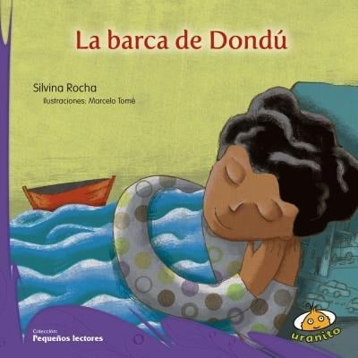 La Barca de Dondu - Silvina Rocha