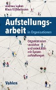 Cover-Bild zum Titel 'Aufstellungsarbeit in Organisationen' von 'Andreas Tapken, Klaus Wübbelmann'