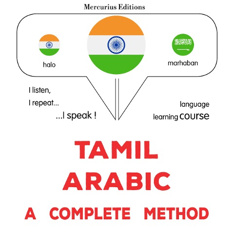 Tamil - Arabic : a complete method - James Gardner