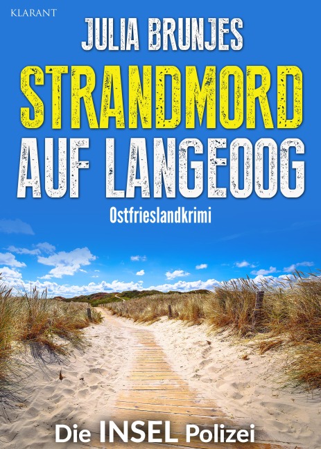 Strandmord auf Langeoog. Ostfrieslandkrimi - Julia Brunjes