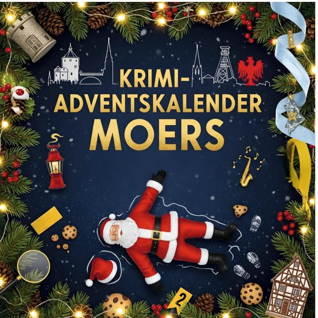Der Krimi-Adventskalender Moers - Jakob Fuchs