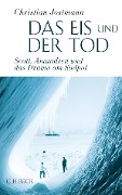 Cover-Bild zum Titel 'Das Eis und der Tod' von 'Christian Jostmann'