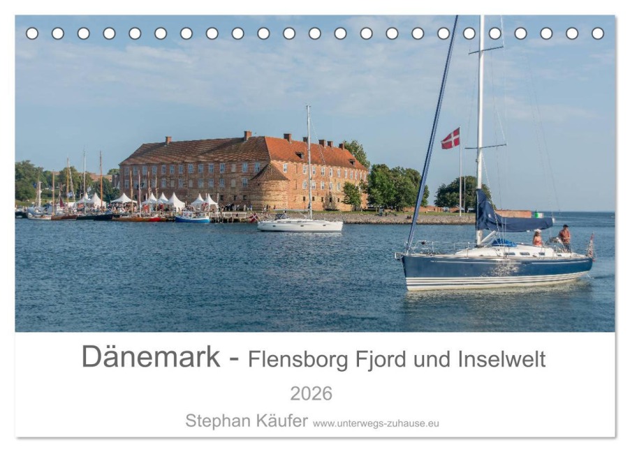 Dänemark - Flensborg Fjord und Inselwelt (Tischkalender 2026 DIN A5 quer), CALVENDO Monatskalender - Stephan Käufer