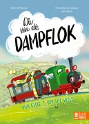 Cover-Bild zum Titel 'Die kleine alte Dampflok - Von Gleis 3 um die Welt' von 'Katrin Pokahr'
