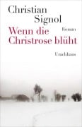 Cover-Bild zum Titel 'Wenn die Christrose blüht' von 'Christian Signol'