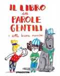 Cover-Bild zum Titel 'Il libro delle parole gentili e delle buone maniere' von 'Tea Orsi'