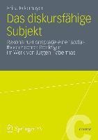 Das diskursfähige Subjekt - Erika Edelmayer