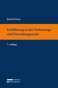 Cover-Bild zum Titel 'Einführung in das Verfassungs- und Verwaltungsrecht' von 'Bernd Wieser'