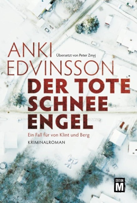 Der tote Schnee-Engel - Anki Edvinsson