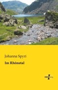 Cover-Bild zum Titel 'Im Rhônetal' von 'Johanna Spyri'