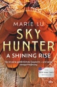 Cover-Bild zum Titel 'Skyhunter - A Shining Rise' von 'Marie Lu'