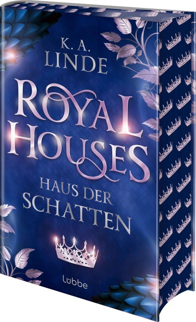 Royal Houses - Haus der Schatten - K. A. Linde