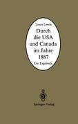 Durch die USA und Canada im Jahre 1887 - Louis Lewin