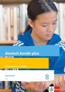 Cover-Bild zum Titel 'deutsch.kombi plus 8. Arbeitsheft mit Lösungsteil Klasse 8. Differenzierende Allgemeine Ausgabe' von ''
