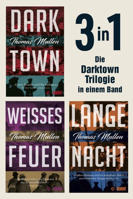 Darktown, Weißes Feuer und Lange Nacht - Thomas Mullen