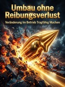 Cover-Bild zum Titel 'Umbau ohne Reibungsverlust' von 'Thea Winterbruch'
