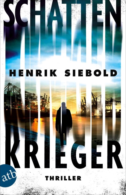 Schattenkrieger - Henrik Siebold
