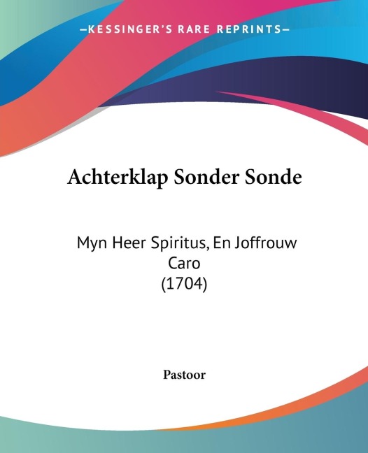 Achterklap Sonder Sonde - Pastoor