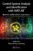 Cover-Bild zum Titel 'Control System Analysis and Identification with MATLAB®' von 'Anish Deb, Srimanti Roychoudhury'