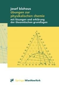 Übungen zur physikalischen Chemie - Josef Blahous