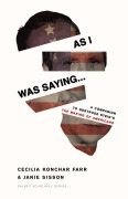 Cover-Bild zum Titel 'As I Was Saying' von 'Cecilia Konchar Farr, Janie Sisson'