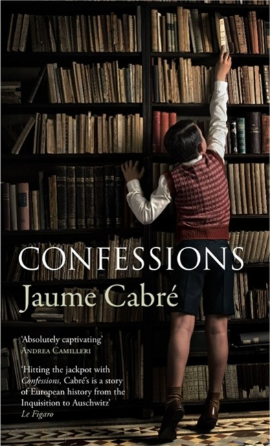Confessions - Jaume Cabre