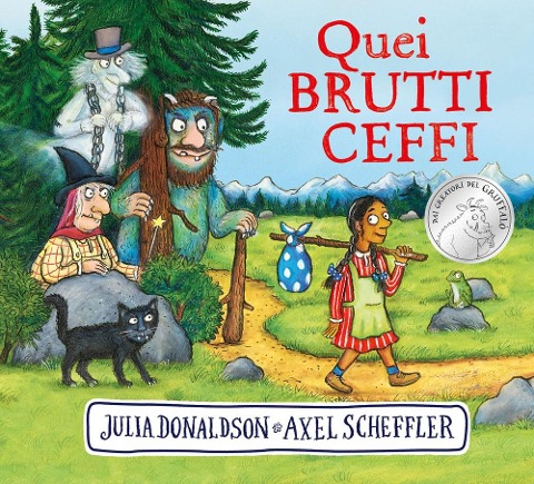 Quei brutti ceffi - Julia Donaldson