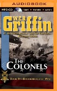 The Colonels - W. E. B. Griffin