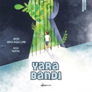 Cover-Bild zum Titel 'Yara Bandi' von 'Nihan Akcakoca cayir'