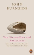 Cover-Bild zum Titel 'Von Riesenalken und Auerochsen' von 'John Burnside'