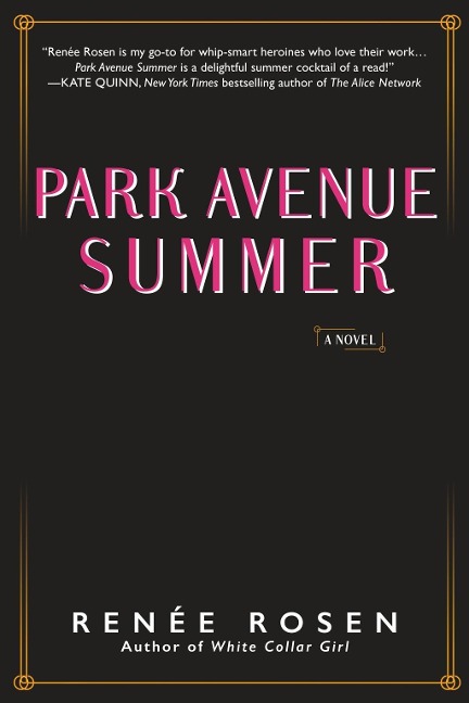 Park Avenue Summer - Renée Rosen