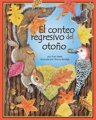 El Conteo Regresivo del Otoño (Count Down to Fall) - Fran Hawk