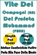 Cover-Bild zum Titel 'Vite Dei Compagni (RA) Del Profeta Muhammad (PBUH)' von 'ShaykhPod Italian'
