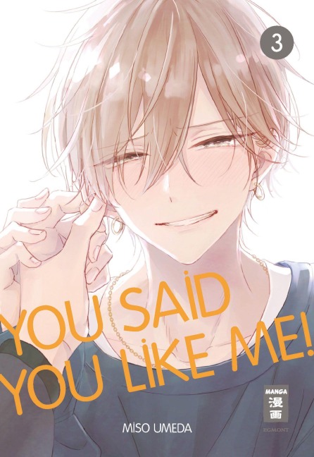 You Said You Like Me! 03 - Miso Umeda