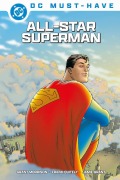 Cover-Bild zum Titel 'DC Must-Have: All-Star Superman' von 'Grant Morrison, Frank Quitely'