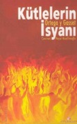 Cover-Bild zum Titel 'Kütlelerin Isyani' von 'Jose Ortega Y Gasset'