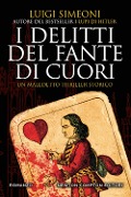 Cover-Bild zum Titel 'I delitti del Fante di Cuori' von 'Luigi Simeoni'
