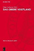 Das Obere Vogtland - 