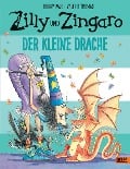 Zilly und Zingaro. Der kleine Drache - Korky Paul, Valerie Thomas