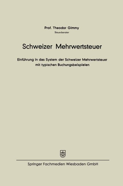 Schweizer Mehrwertsteuer - Theodor Gimmy